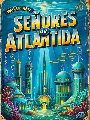 cover image of Señores de Atlántida